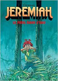 Jeremiah, tome 22 : Un fusil dans l'eau